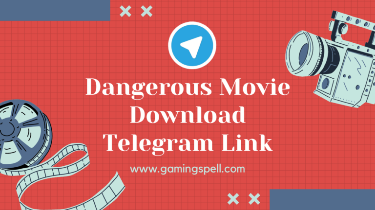 Dangerous Movie Download Telegram Link