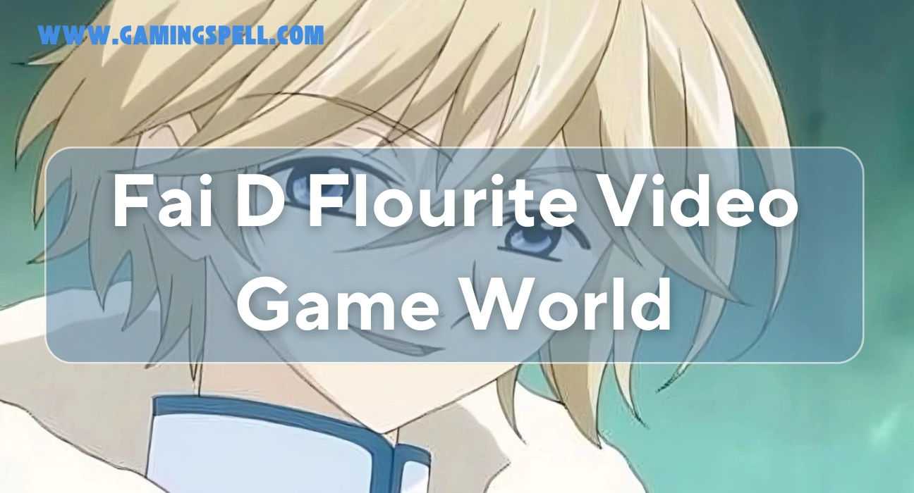Fai D Flourite Video Game World