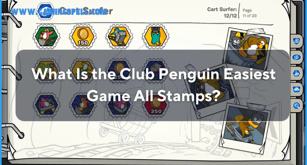 What Is the Club Penguin Easiest Game All Stamps